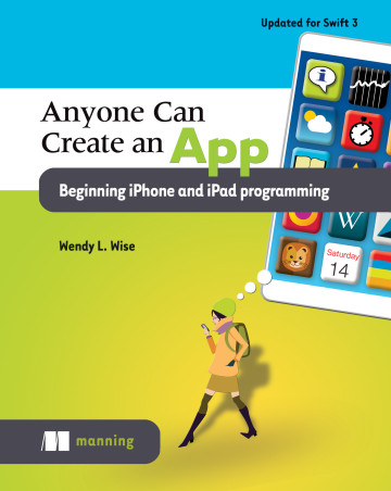 Manning cover of Anyone Can Create an App by Wendy L. Wise.